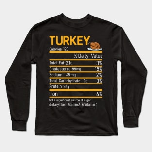 Turkey Nutrition Facts Funny Thanksgiving Costume Christmas T-Shirt Long Sleeve T-Shirt